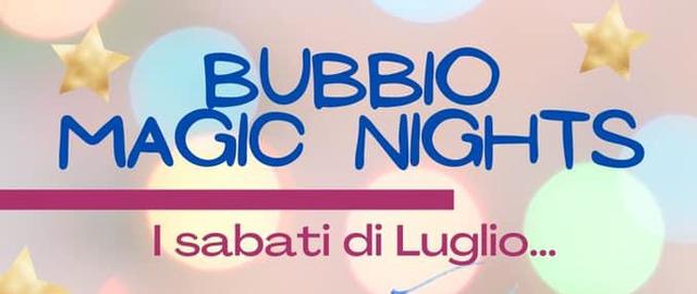 Bubbio | Bubbio Magic Nights - edizione 2021
